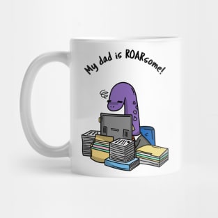 My dad is  ROARsome! awesome fathers day gift Mug